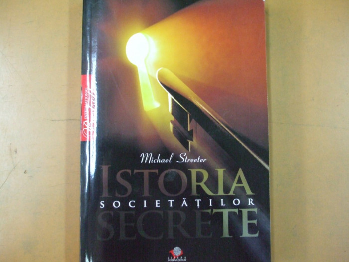 Istoria societatilor secrete Bucuresti 2009 M. Streeter 003