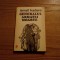 GENERALUL ARMATEI MOARTE - Ismail Kadare - Editura Univers, 1973, 222 p.