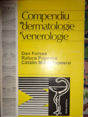 Compendiu de dermatologie si venerologie-Dan Forsea,R.Popescu,Catalin Mihai foto