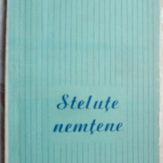 STELUTE NEMTENE: CULEGERE DE CREATII LITERARE, PIATRA NEAMT 1970 (VERSURI+PROZA)
