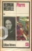Herman Melville - Pierre, 1985