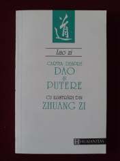 Lao Zi - Cartea despre DAO si putere - 325473 foto