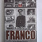 Franco - Pio Moa / R3F