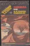 Adolfo Bioy Casares - Visind la eroi - Jurnal din razboiul porcului