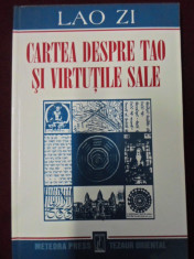 Lao Zi - Cartea despre Tao si virtutiile sale - 328606 foto