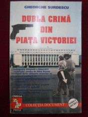 Gheorghe Surdescu - Dubla crima din Piata Victoriei - 328308 foto