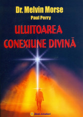 Dr Melvin Morse - Uluitoarea conexiune divina - 29749 foto