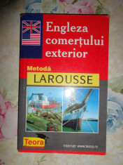 Engleza comertului exterior/ metoda larousse an 1999/261pagini foto