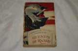 Quentin Durward - Walter Scott - Editura Tineretului - 1957