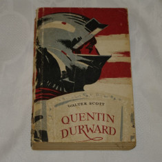 Quentin Durward - Walter Scott - Editura Tineretului - 1957