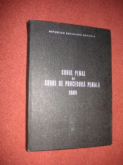 Codul penal si codul de procedura penala 1986