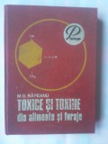 M.D. RAPEANU - TOXICE SI TOXINE DIN ALIMENTE SI FURAJE