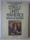 GIULIO ANDREOTTI - STATELE UNITE ALE AMERICII VAZUTE DE APROAPE, 1991