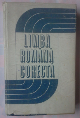 LIMBA ROMANA CORECTA - PROBLEME DE ORTOGRAFIE, GRAMATICA, LEXIC foto