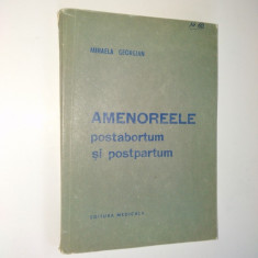 Amenoreele postabortum si postpartum Ed. medicala 1979