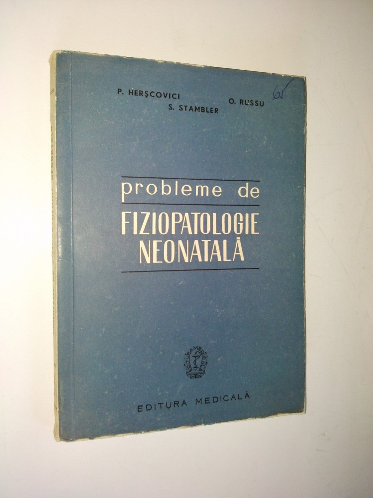 Probleme de fiziopatologie neonatala - 1959 | Okazii.ro