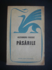 ALEXANDRU IVASIUC - PASARILE foto