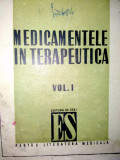 Medicamentele in terapeutica Ed. de stat pentru literatura medicala 1948