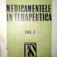 Medicamentele in terapeutica Ed. de stat pentru literatura medicala 1948