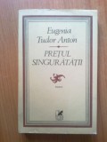 N4 Pretul singuratatii - Eugenia Tudor Anton, 1981