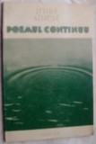 Cumpara ieftin IRINA STURZA - POEMUL CONTINUU (POEME, editia princeps - 1986)