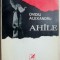 OVIDIU ALEXANDRU - AHILE (VERSURI) [editia princeps, 1971]