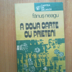n4 A doua carte cu prieteni - Fanus Neagu