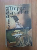 n4 Trupuri Si Suflete - Maxence Van Der Meersch