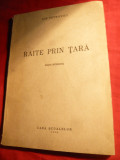 Ion Petrovici - Raite prin Tara - Ed. intregita 1944 , Ed.Casa Scoalelor