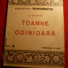 Gala Galaction -Toamne de Odinioara - Bibl.Dimineata nr.8 -Prima Ed. 1924