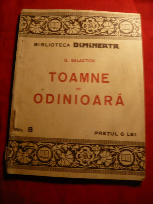 Gala Galaction -Toamne de Odinioara - Bibl.Dimineata nr.8 -Prima Ed. 1924