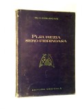 Pleurezia Sero-Fibrinoasa, Dr. I. Gologan - 1958