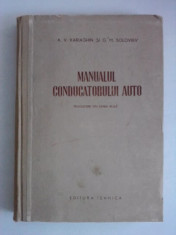 Manualul conducatorului auto - A. V. Kariaghin / R2F foto