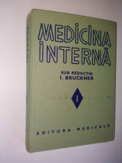 Medicina interna Vol. I - I. Bruckner - 1979 foto