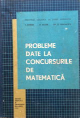 PROBLEME DATE LA CONCURSURILE DE MATEMATICA - T. Roman, O. Sacter foto