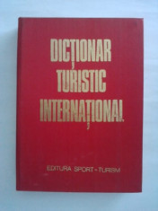 Dictionar turistic international / traducere de Silviu Negut / R4P1F foto