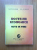 N1 Doctrine economice - note de curs - Valentin Stegaroiu , Nicolae Cernaianu