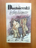 N3 Les Fr&egrave;res Karamazov - Fedor Dostoievski - tome 1 (franceza), F.M. Dostoievski
