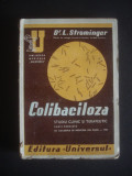 L. Strominger - Colibaciloza. Studiu clinic si terapeutic (1945)