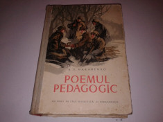 A.S.Macarenco ( Makarenko ) - Poemul pedagogic foto