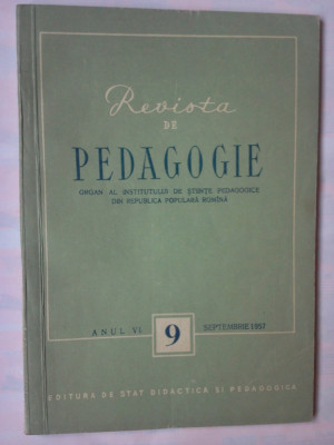 REVISTA DE PEDAGOGIE 9/1957 - SEPTEMBRIE 1957 foto