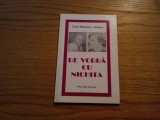 DE VORBA CU NICHITA * poezii - Traian Badulescu-Suteanu (autograf ) - 2001, Alta editura