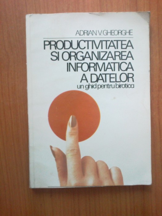 h0 Productivitatea si organizarea informatica a datelor -un ghid pentru birotica