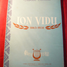 Viorel Cosma - Monografie- Dirijor - Ion Vidu 1863-1931 - Ed. 1956