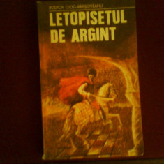 Rodica Ojog-Brasoveanu Letopisetul de argint, editie princeps