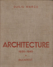 Duiliu Marco - Architecture 1930-1940 - 335293 (1) foto