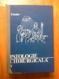 h0 Patologie Chirurgicala Vol.1 - C. Toader ,