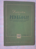REVISTA DE PEDAGOGIE 12/1957 - DECEMBRIE 1957
