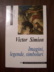 Imagini, legende, simboluri - Victor Simion (2000) foto