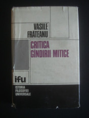 VASILE FRATEANU - CRITICA GANDIRII MITICE foto